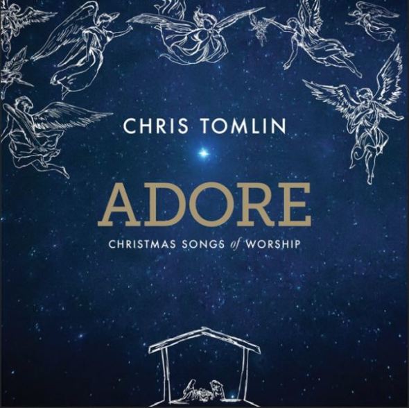 Album cover of Chris Tomlin’s “ADORE: Christmas Songs of Worship” 