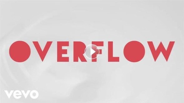"Overflow" lyric video