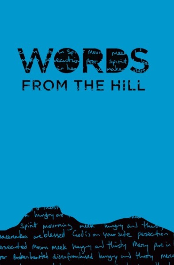 Words from the Hill from The Beatitudes Project