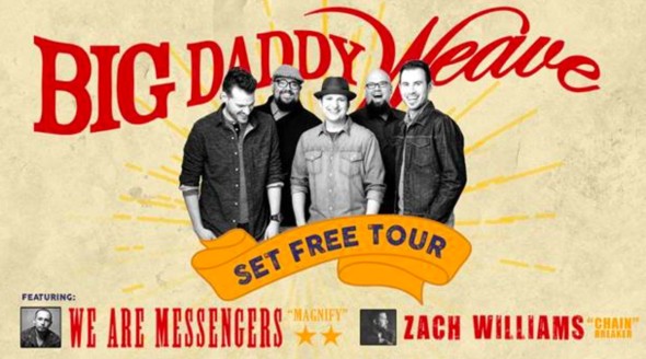 Big Daddy Weave "Set Free" Tour