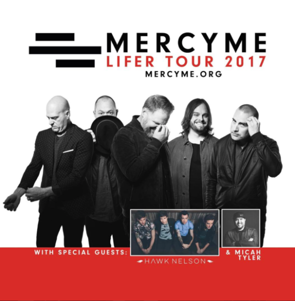 MercyMe Lifer Tour