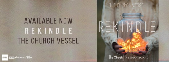 The Church Vessel Rekindle Releases