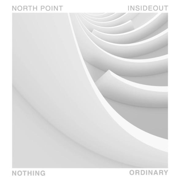 North Point InsideOut Nothing Ordinary EP