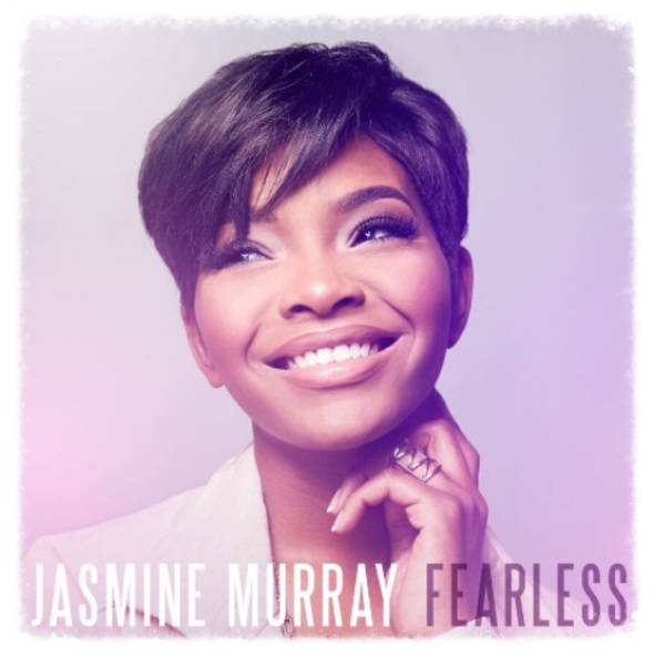 Jasmine Murray "Fearless"