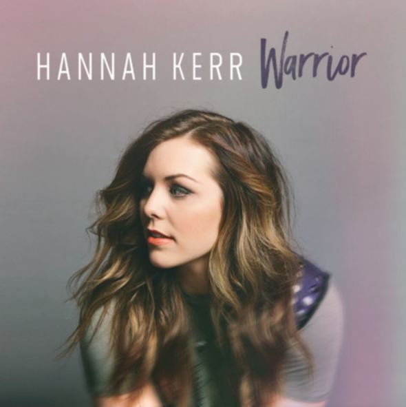 Hannah Kerr "Warrior"