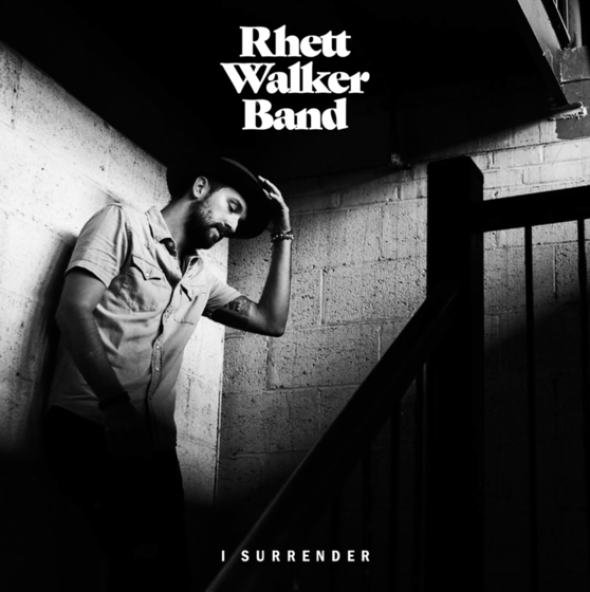 Rhett Walker Band "I Surrender"