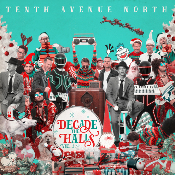 Tenth Avenue North Decade The Halls Vol. 1