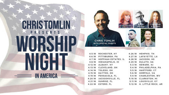 Chris Tomlin Worship Night In America Tour 2018