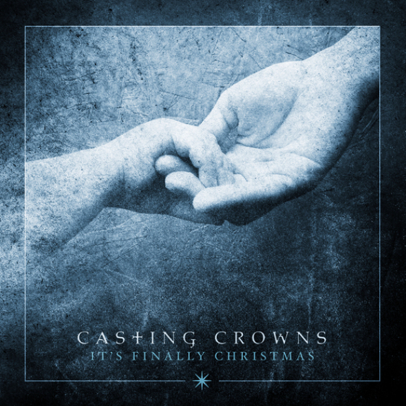 Casting Crowns It's Finally Christmas