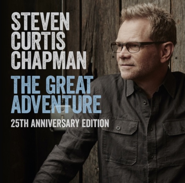 Steven Curtis Chapman The Great Adventure 25h Anniversary Edition