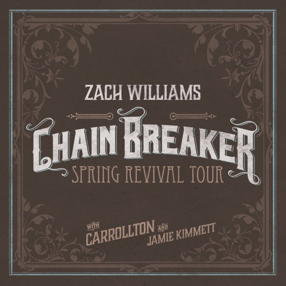 Zach Williams Chain Breaker Spring Revival Tour