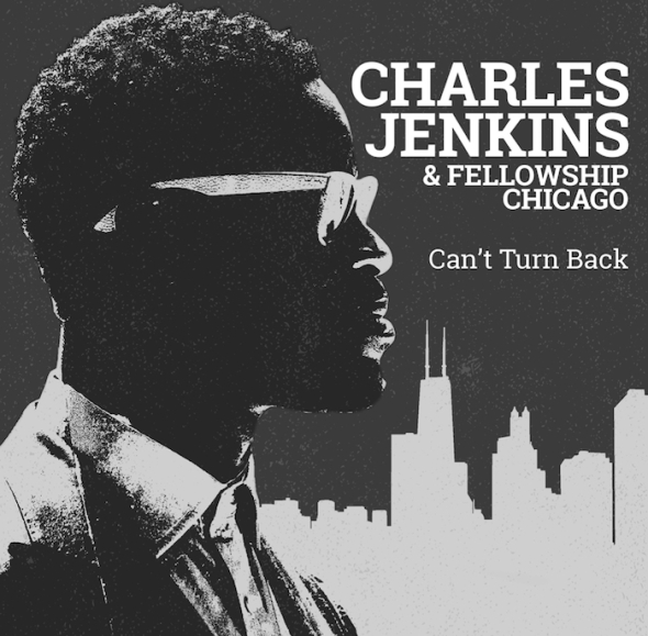 Charles Jenkins & Fellowship Chicago 