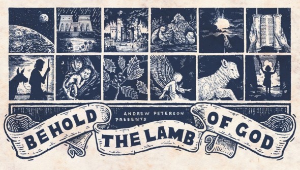 Andrew Peterson 19th Annual Behold The Lamb Of God Tour