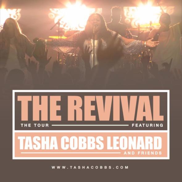 Tasha Cobbs Leonard "The Revival Tour"