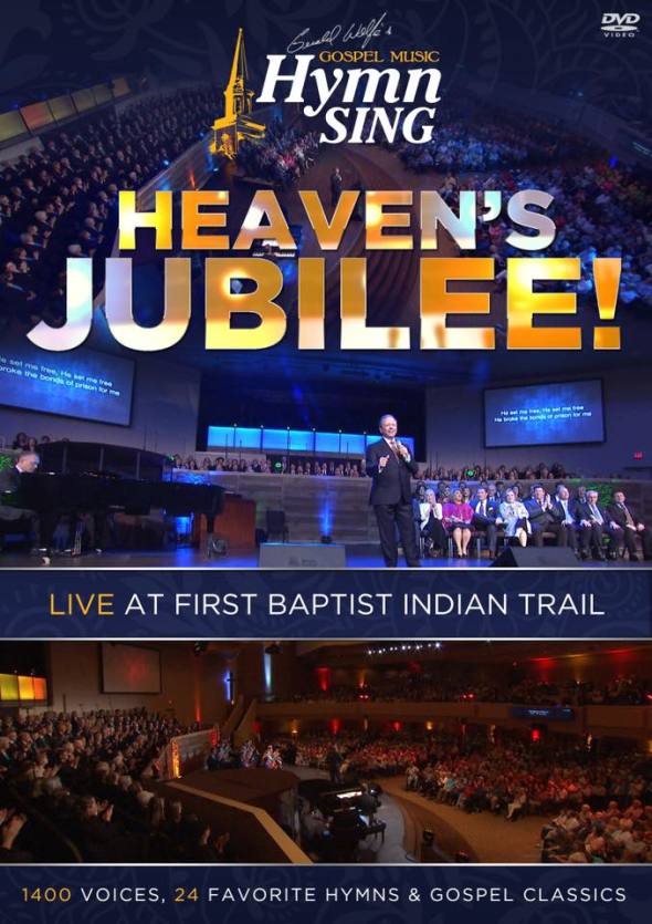 Gerald Wolfe's Gospel Music Hymn Sing Heaven's Jubilee! Live at Indian Trail DVD