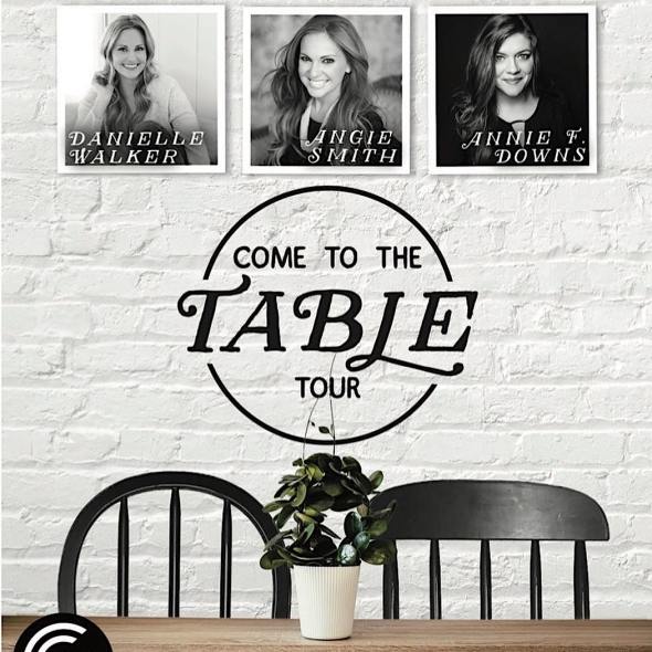 Angie Smith Danielle Walker and Annie F. Downs "Come To The Table Tour"