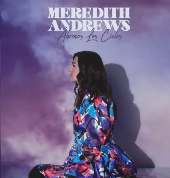 Meredith Andrews Releases First All-Spanish Album May 21