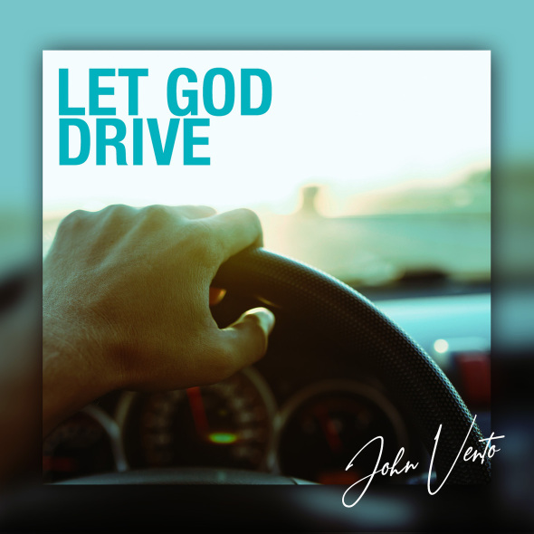 John Vento releases new gospel song 'Let God Drive' following vocal cord healing