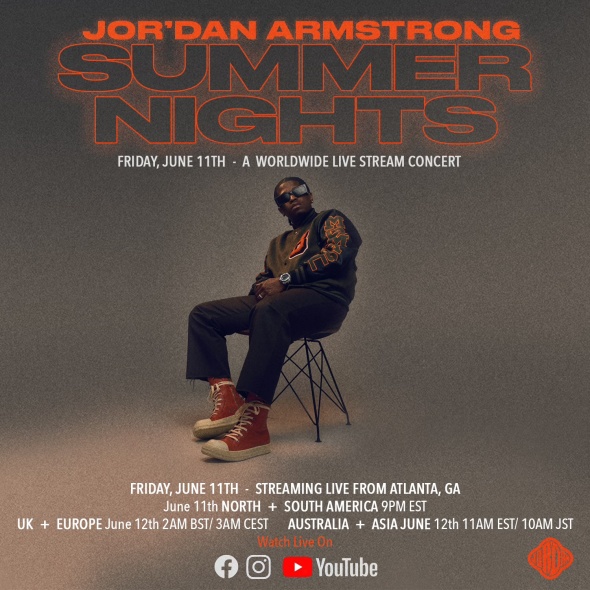 Jor'Dan Armstrong Performs Live Concert Friday Jun 11, Celebrates Release of 