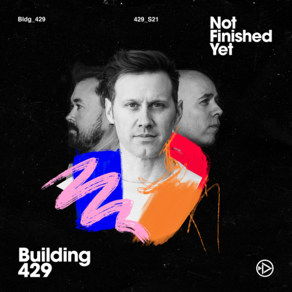 Building 429 releases newest single "Not Finished Yet"