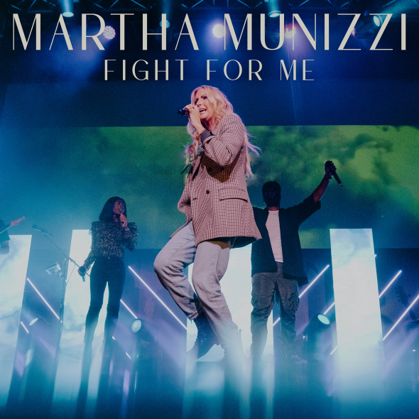 Martha Munizzi releases new single 'Fight for Me'