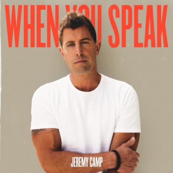 Jeremy Camp is Back with New Single 'Break Your Promises' from Upcoming Album 'When You Speak'