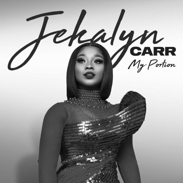 Jekalyn Carr Releases Brand New Single, 'My Portion,' with WayNorth Music