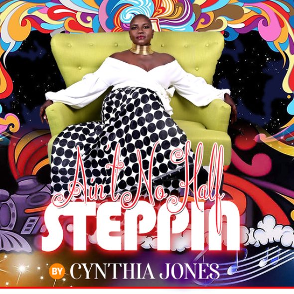 Watch Neo-Soul Gospel Singer Cynthia Jones' New Music Video 'Ain't No Half Steppin'