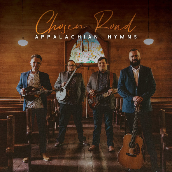Chosen Road - Appalachian Hymns