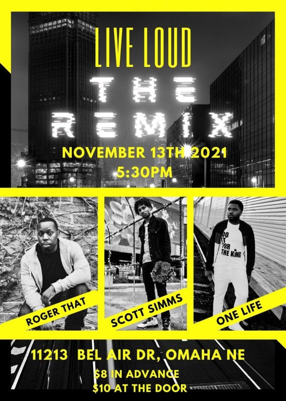 "Live Loud The Remix" concert on November 13th in Omaha, NE