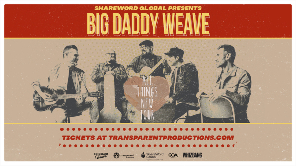 Big Daddy Weave - All Things New Tour