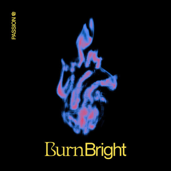 Passion Music releases new project 'Burn Bright' during Passion 2022 conference