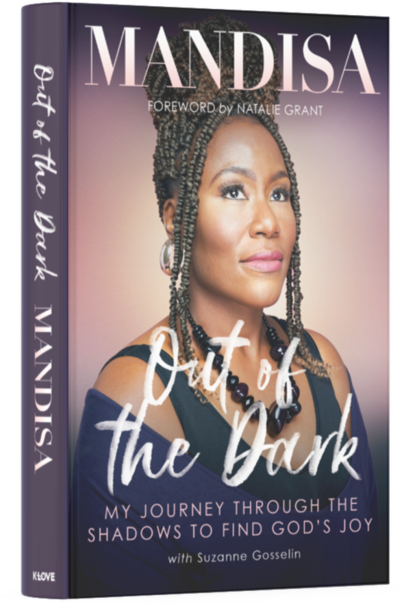 Mandisa - Out of the Dark: My Journey Through The Shadows To Find God’s Joy