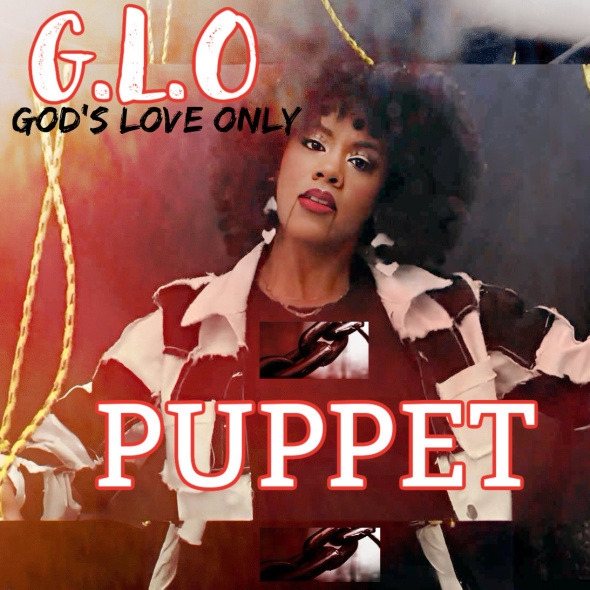 “Puppet,” a new single from G.L.O.