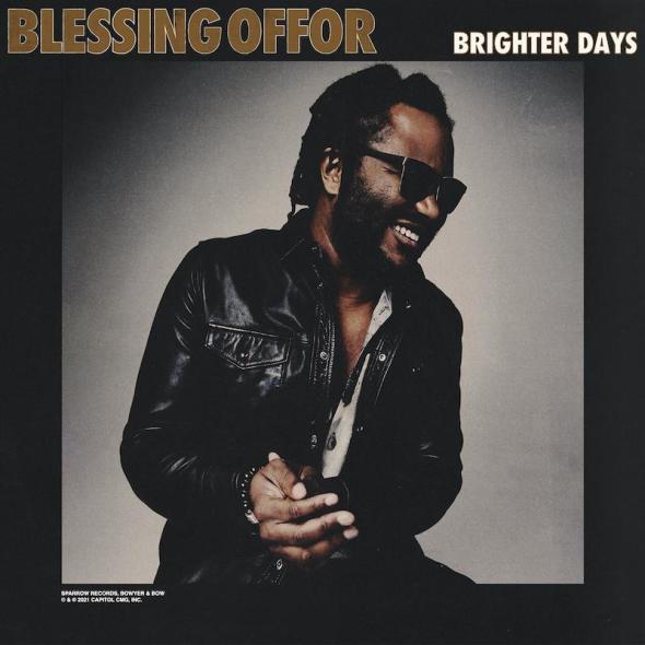 Blessing Offor - Brighter Days