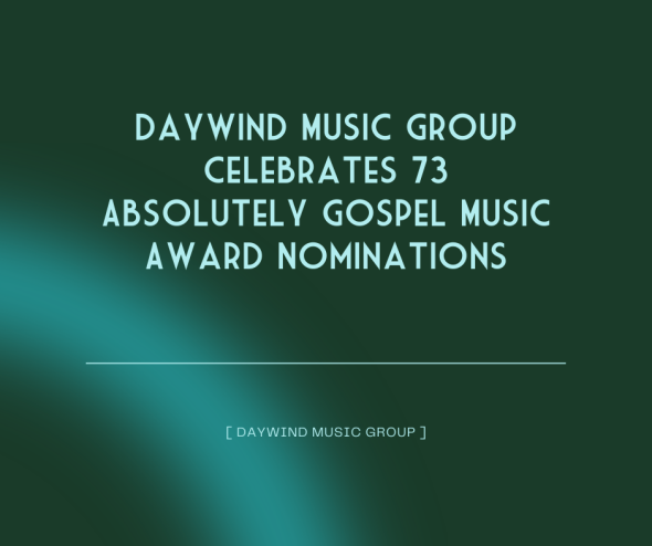 Daywind Music Group celebrates 73 Absolutely Gospel Music Award Nominations