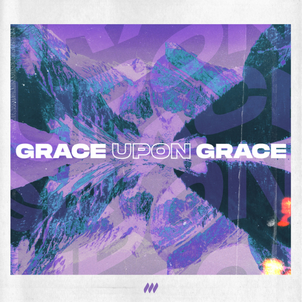 Life.Church Worship - "Grace Upon Grace"