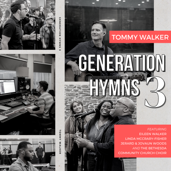 Tommy Walker - Generation Hymns 3