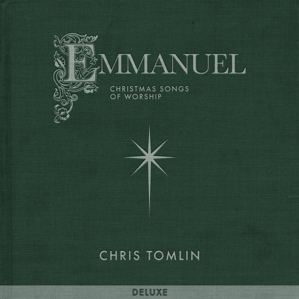 Chris Tomlin - Emmanuel: Christmas Songs of Worship (Deluxe)