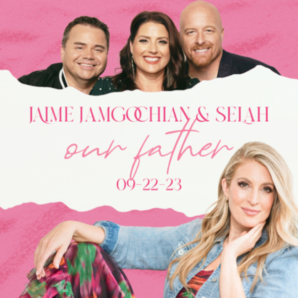 Jaime Jamgochian releases new single "Our Father"; featuring Selah