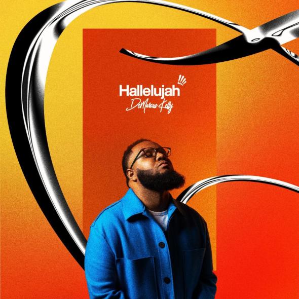 Demarcus Kelly Releases New Single "Hallelujah"