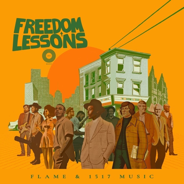 Flame - "Freedom Lessons"