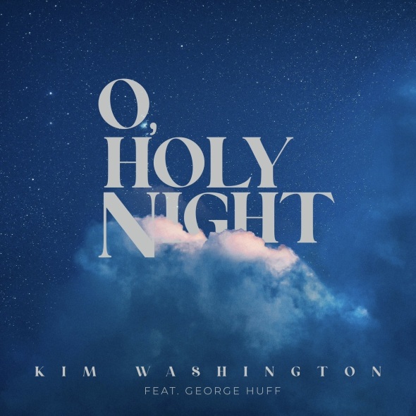 Kim Washington - "O, Holy Night"