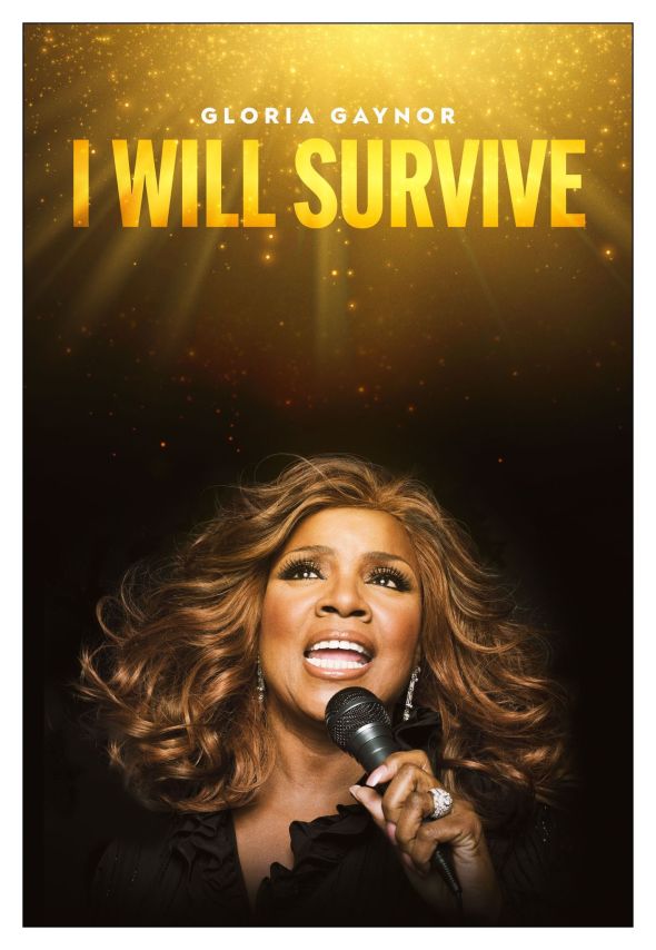 Gloria Gaynor - "I Will Survive"