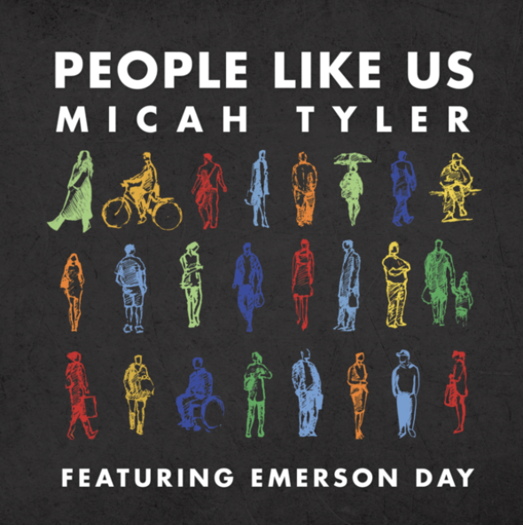 Micah Tyler - "People Like Us"