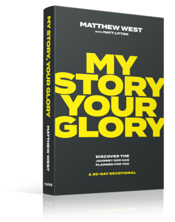 Matthew West - "My Story, Your Glory"