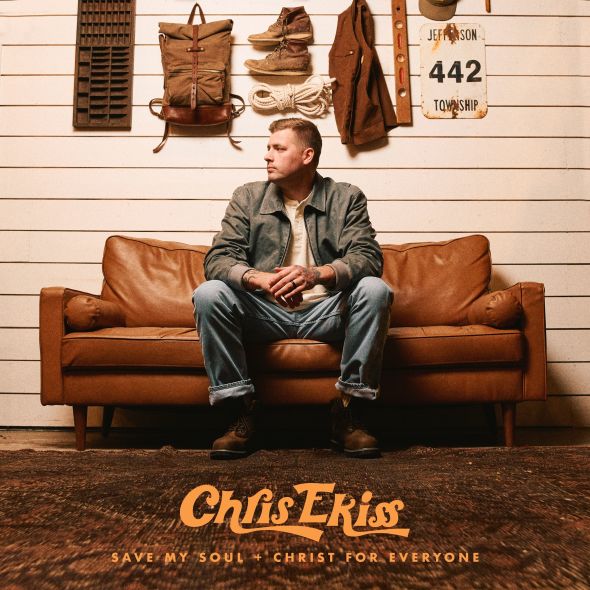 Chris Ekiss - "Save My Soul" and "Christ For Everyone"