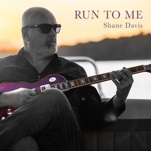 Shane Davis - "Run to me"
