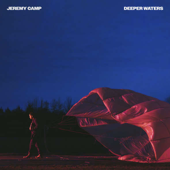 Jeremy Camp - "Deeper Waters"