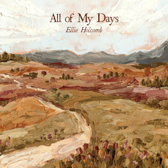 Ellie Holcomb - "All of My Days"